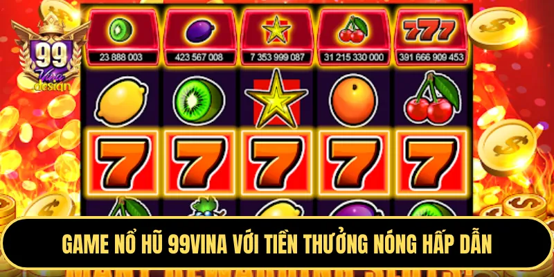 Giải đấu nổ hũ và sự kiện đặc biệt